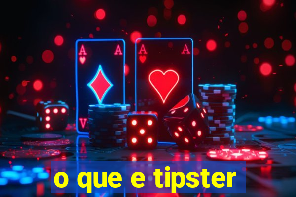 o que e tipster